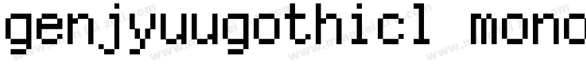 genjyuugothicl monos字体转换